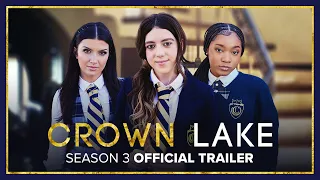 CROWN LAKE | Season 3 | Official Trailer