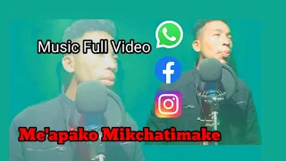 New Garo Song //full video //Me'apako Mikchatimake