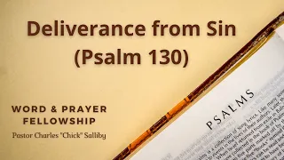 Deliverance from Sin (Psalm 130)