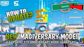 2.5 Update / 5th Anniversary New Mode Gameplay With Tips & Tricks | Imagiversary Map Gameplay!