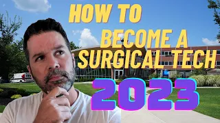 How To Become a Surgical Tech in 2023 | Recommended Online Surgical Tech Program