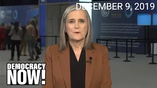 Top U.S. & World Headlines — December 9, 2019