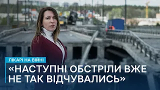 «Падаю, на колінах повзу в підвал» — історія лікарки, яка працювала на мосту біля Ірпеня