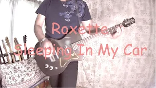 Roxette - Sleeping In My Car / 好きな曲を弾くコーナー (Playing my favorites)