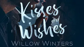 Kisses & Wishes Official Willow Winters Audiobook