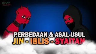 Perbedaan Jin, Iblis, Syaitan dan Asal Usul Ceritanya