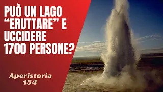 154- Il Lago Nyos che "eruttò" e uccise 1700 persone [Aperistorie]