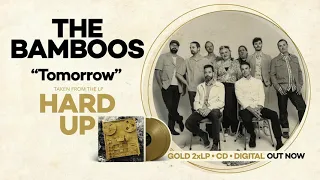 The Bamboos - Tomorrow (Official Audio)