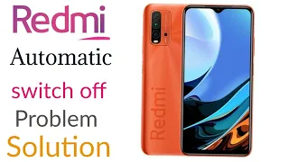 Redmi 9power  automatic switch off 📴  & auto Restart Problem solution 👍