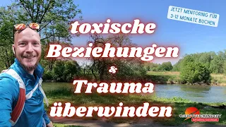 Warum ich Experte für toxische Beziehungen bin und wie ich dir helfen kann dein Trauma zu überwinden