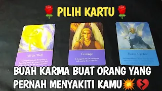 PILIH KARTU :💥BUAH KARMA BUAT ORANG YANG PERNAH MENYAKITI KAMU💔