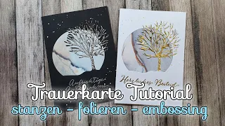 Trauerkarte Tutorial | Deutsch | Funeral card | sympathy card