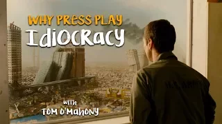 Idiocracy (2006) - Why Press Play - Podcast Episode