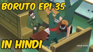 Boruto episode 35 in hindi | Explanation by critics Anime || shout - outs...