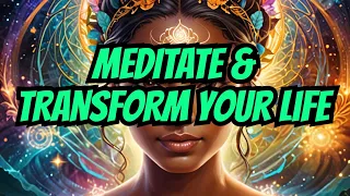 Transform Your Life: The Power of Meditation