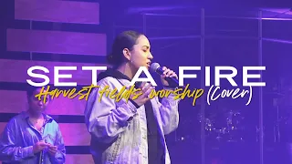 SET A FIRE by Jesus Culture + SPONTANEOUS - (Cover) Harvest Fields Worship feat. Michelle Marie