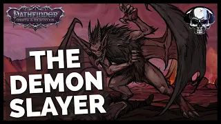 Pathfinder: WotR - Ranger Build - The Demon Slayer