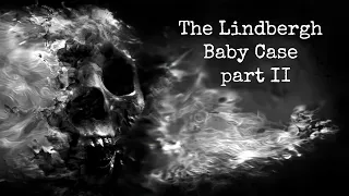 The Lindbergh Baby Case - part II: Charlie