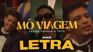 Letra - Felipe Amorim e Teto - Modo Repeat - 6. Mó Viagem (Visualizer)