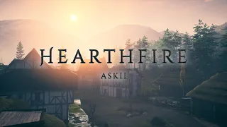 Hearthfire | Relaxing Medieval Fantasy Music | ASKII