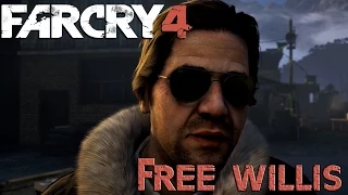 FAR CRY 4 - FREE WILLIS [1080p @60FPS]