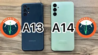 Samsung Galaxy A13 vs Samsung Galaxy A14 / OneUI 6 - Android 14
