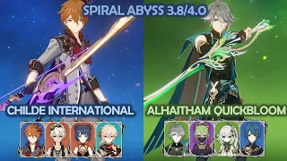 Abyss 3.8 4.0 - Childe International & Alhaitham Quickbloom - Genshin Impact