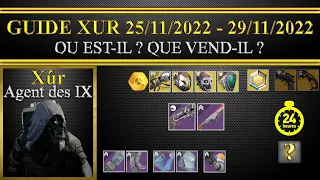 [Destiny 2] [Fr]: Où est xur cette semaine et que vend-il du 25 au 29/11/2022