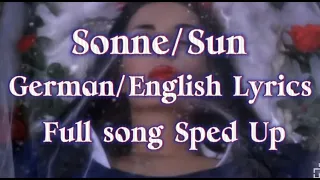 Sonne/Sun-Rammstein-German & English Lyrics [Sped-up/Full Version]