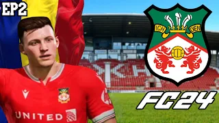 WE FIND ROMANIA NEXT SUPERSTAR? | FC 24 Career Mode | WREXHAM AFC EP2