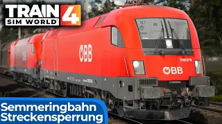 SEMMERINGBAHN: Streckensperrung und Tiere im Gleis | TRAIN SIM WORLD 4 | Güterzug & ÖBB 1116 Taurus