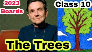 The Trees Poem Summary  (हिन्दी में )|| Class 10 || Poem by Adrienne Rich