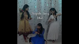 Dance cover on Nagada Sang Dhol | KAS Girls