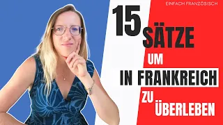 🇨🇵 15 Sätze, um in Frankreich zu überleben