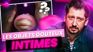 Les objets intimes les plus...douteux 🙃 (La chronique de Poulpe)