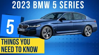 5 Things You Need To Know of 2023 BMW 5-Series facelift redesign