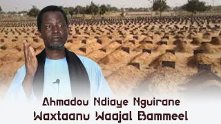 Urgent : Ñàkkug taxawaay gi ci aji dëddu yi, lu yéeme Sëriñ Ahmadou Ndiaye Nguirane