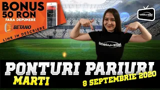 Ponturi pariuri sportive 08.09.2020