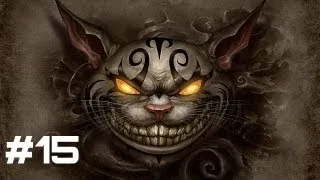 Let's Play Alice Madness Returns - Part 15