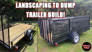 How I Spent under $1700 Dollars To Build My Own Dump Trailer - Landscaping To Dump Trailer Build!