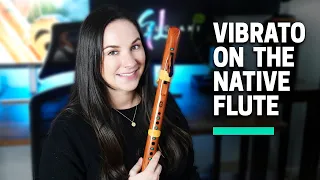 How To Make That Wavy Sound On The Native Flute | How To Do Vibrato On The Native Flute