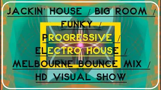 THE BOX - Warm & Cool ( Jackin' House / Melbourne Bounce / Electro House MIX / HD Visual Show )