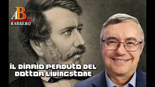 Alessandro Barbero - Il diario perduto del dottor Livingstone (Doc)