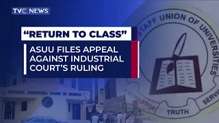 ASUU Files Appeal Agaist Industrial Court'S Ruling