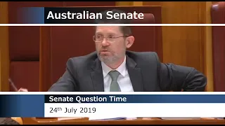 Senate Question Time - 24 July 2019