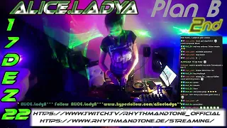 Plan B 2nd (Peak Time  Dark Techno ACID DJ Mix )-ALiCE.LadyA