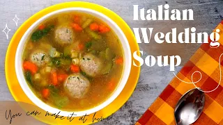 The Best Italian Wedding Soup I Ever Made