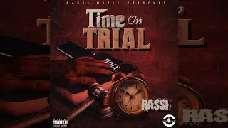 Rassi - Time On Trial (Official Audio)