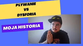 Pływanie vs dysforia, moja historia / Tomasz