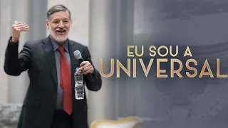 EU SOU A UNIVERSAL